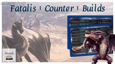 Fatalis Counterbuilds and Counter Skills .